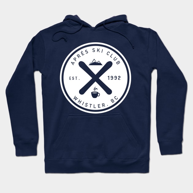 Apres Ski Club Whistler Hoodie by PositiviTEES